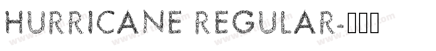 HURRICANE REGULAR字体转换
